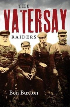 The Vatersay Raiders - Buxton, Ben