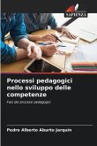 Processi pedagogici nello sviluppo delle competenze