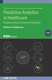 Predictive Analytics in Healthcare Predictive Analytics in Healthcare