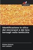 Identificazione in silico dei microrazzi e dei loro bersagli nella lenticchia