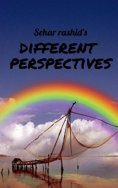 Different Perspectives - Rashid, Sehar