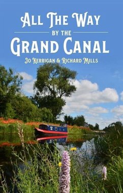 All the Way by The Grand Canal - Kerrigan, Jo