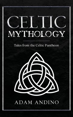Celtic Mythology - Andino, Adam