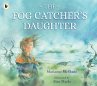 The Fog Catcher's Daughter - Bild 1