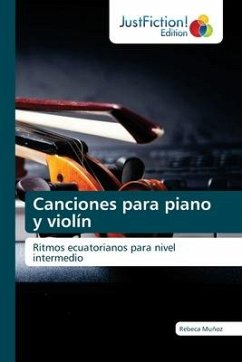 Canciones para piano y violín - Muñoz, Rebeca