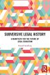 Subversive Legal History - Bild 1