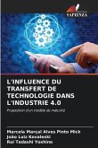 L'INFLUENCE DU TRANSFERT DE TECHNOLOGIE DANS L'INDUSTRIE 4.0