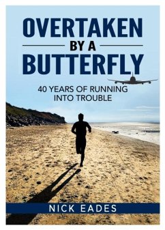 Overtaken by a Butterfly - Eades, Nick