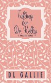 Falling for Dr. Kelly (special edition)