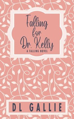 Falling for Dr. Kelly (special edition) - Gallie, Dl