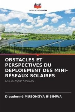 OBSTACLES ET PERSPECTIVES DU DÉPLOIEMENT DES MINI-RÉSEAUX SOLAIRES - MUSONGYA BISIMWA, Dieudonné