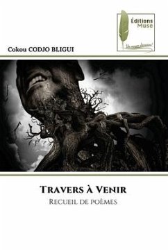 Travers à Venir - CODJO BLIGUI, Cokou