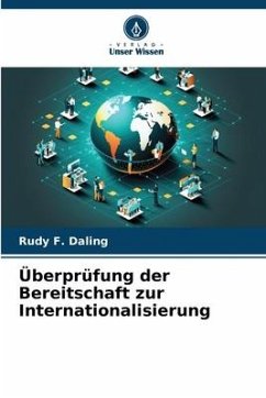 Überprüfung der Bereitschaft zur Internationalisierung - Daling, Rudy F.