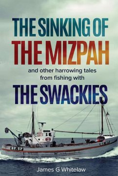 The Sinking of the Mizpah - Whitelaw, James G