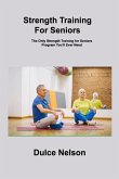 Strength Training For Seniors