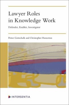 Lawyer Roles in Knowledge Work - Gottschalk, Petter; Hamerton, Christopher
