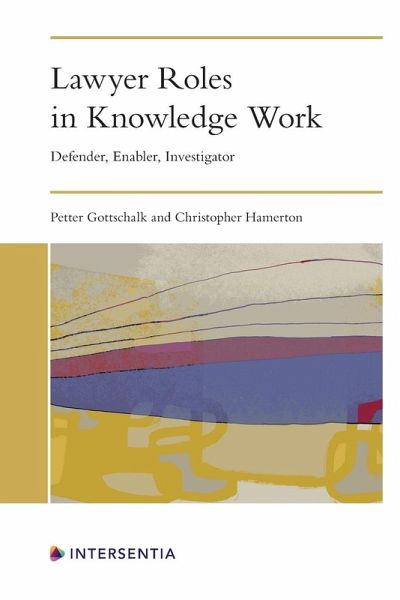 Lawyer Roles in Knowledge Work