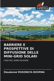 BARRIERE E PROSPETTIVE DI DIFFUSIONE DELLE MINI-GRID SOLARI