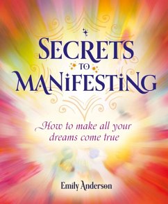 Secrets to Manifesting - Anderson, Emily