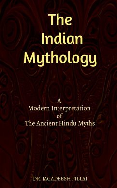 The Indian Mythology - Jagadeesh