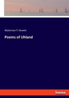 Poems of Uhland - Hewett, Waterman T.