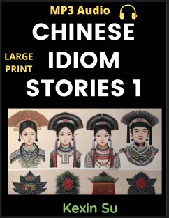 Chinese Idiom Stories (Part 1) - Su, Kexin