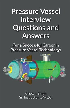 Pressure Vessel interview Questions and Answers - Singh, Chetan