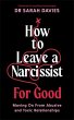 How to Leave a Narcissist ... For Good - Bild 1