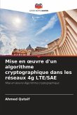 Mise en ¿uvre d'un algorithme cryptographique dans les réseaux 4g LTE/SAE