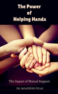 The Power of Helping Hands - Jagadeesh