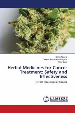 Herbal Medicines for Cancer Treatment: Safety and Effectiveness - Narwal, Sonia;Bhagwat, Deepak Prabhakar;Saini, Vipin
