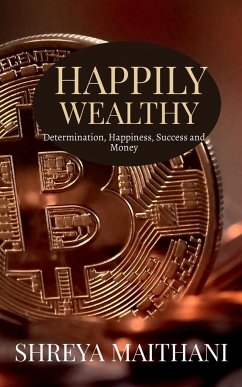 Happily wealthy - Maithani, Shreya