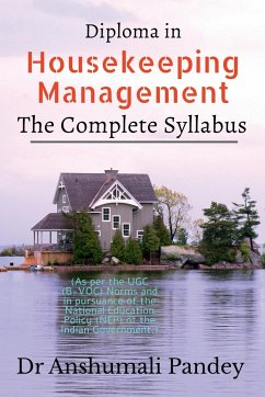 Diploma in Housekeeping Management, the Complete Syllabus - Anshumali