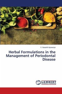 Herbal Formulations in the Management of Periodontal Disease - Ayswarya, V. Vasanth