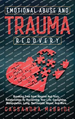 Emotional Abuse and Trauma Recovery - McBride, Cassandra