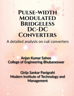 Pulse-width Modulated Bridgeless DC-DC Converters - Kumar, Anjan