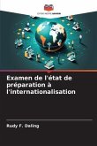 Examen de l'état de préparation à l'internationalisation