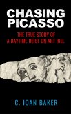 Chasing Picasso (eBook, ePUB)