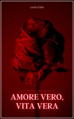 Cover Amore vero, vita vera (eBook, ePUB)
