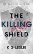 The Killing Shield (The Killing Saga,... - Bild 1