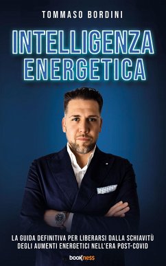 Intelligenza Energetica (eBook, ePUB) - Bordini, Tommaso