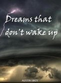 Dreams that don't wake up (eBook, ePUB)