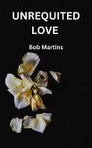Unrequited Love (eBook, ePUB) Unrequited Love (eBook, ePUB)