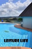 Leisure life (eBook, ePUB)