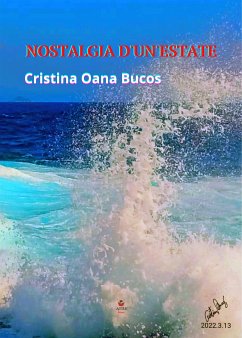 Nostalgia d'un'estate (eBook, ePUB) - Oana Bucos, Cristina