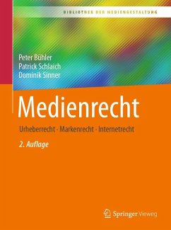 Medienrecht (eBook, PDF) - Bühler, Peter; Schlaich, Patrick; Sinner, Dominik