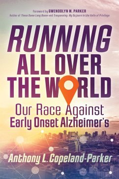 Running All over the World (eBook, ePUB) - Copeland-Parker, Anthony L.