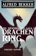Drachenring: Fantasy Roman: Die... - Bild 1