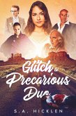 Glitch: A Precarious Duo (eBook, ePUB)