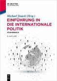 Einführung in die Internationale Politik (eBook, ePUB)